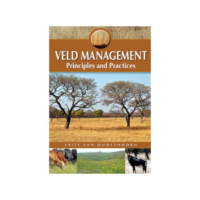 Veld Management Priciples and Practices