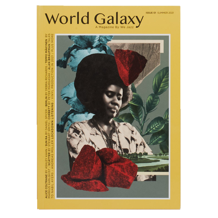 We Jazz Issue 01 Summer 2021 World Galaxy