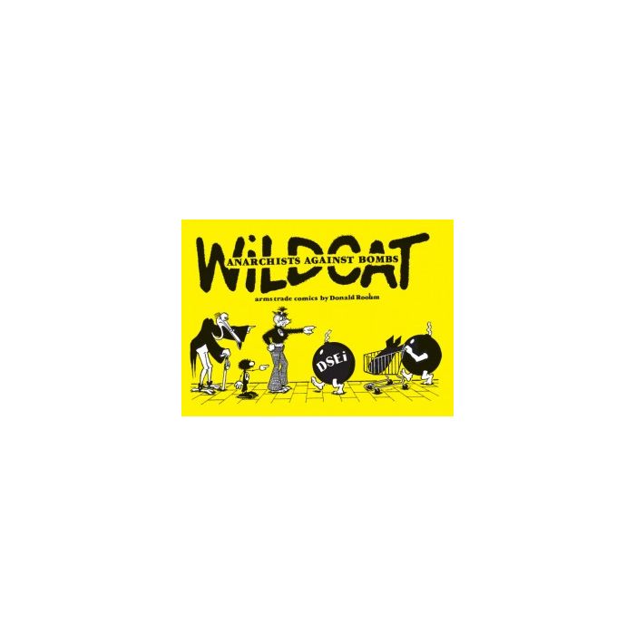 Wildcat: Anarchists Against Bombs