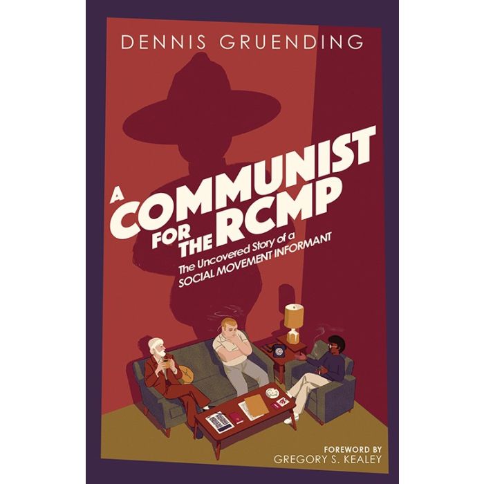 Communist for the RCMP, A